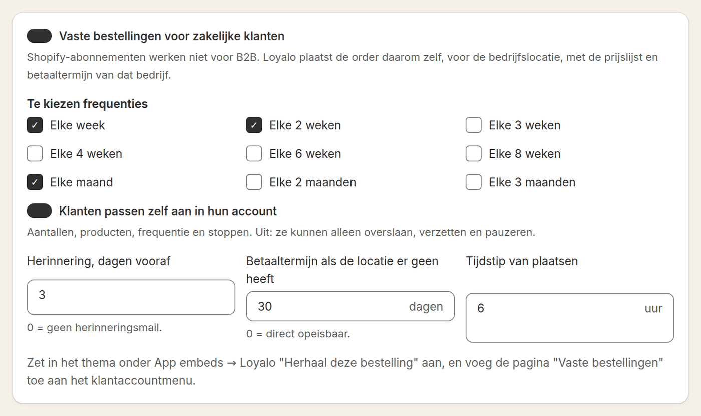 Instellingen voor vaste bestellingen in Loyalo: de te kiezen ritmes, of klanten zelf aanpassen, de herinnering, de betaaltermijn en het tijdstip van plaatsen