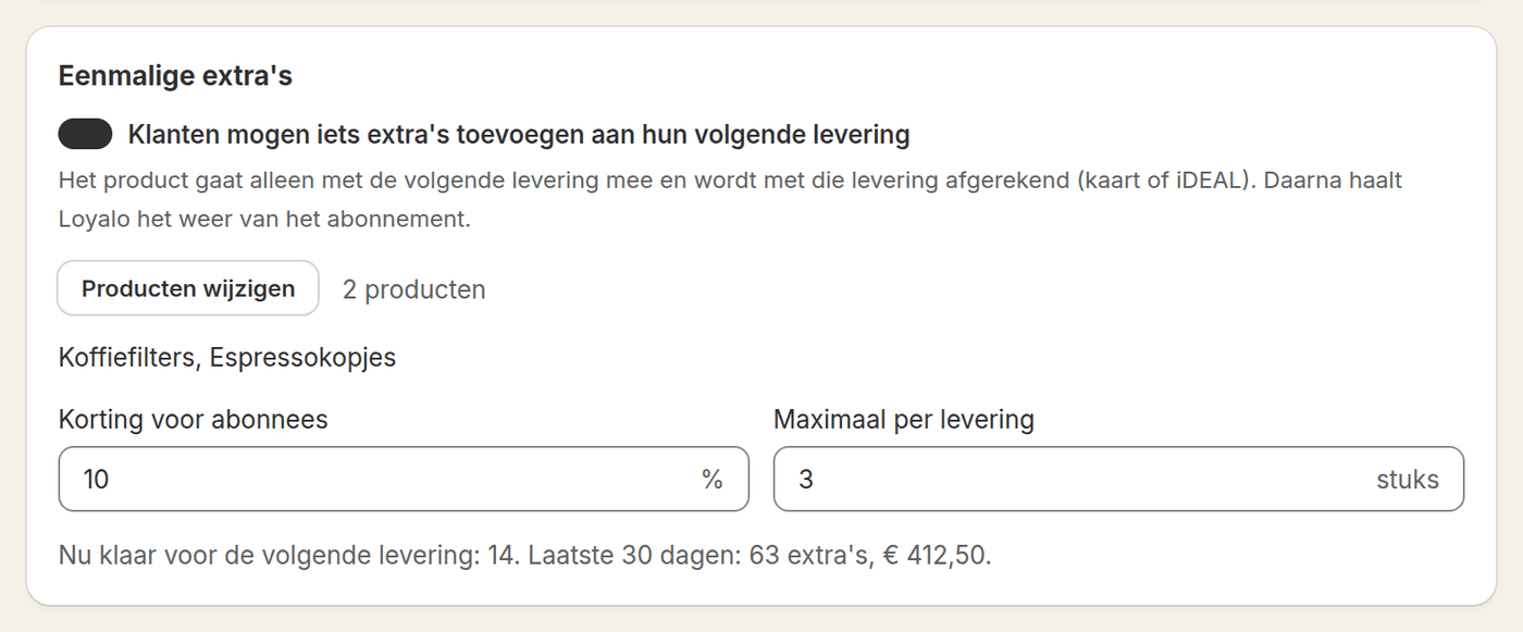 Instellingen voor eenmalige extra's in Loyalo: de producten, de korting voor abonnees en het maximum per levering
