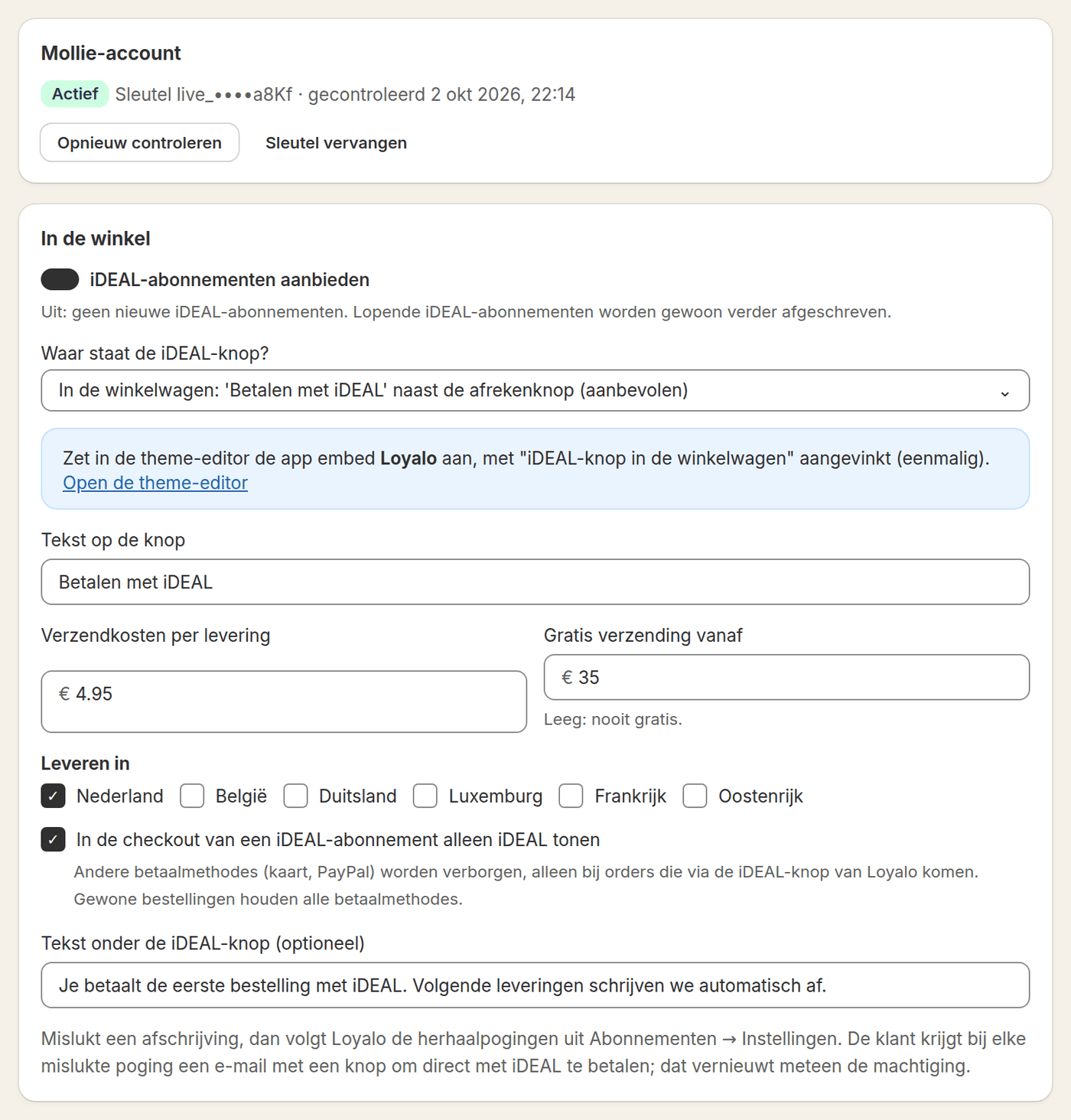 De iDEAL-pagina in Loyalo: gekoppeld Mollie-account, de plek en tekst van de iDEAL-knop, verzendkosten per levering en de landen