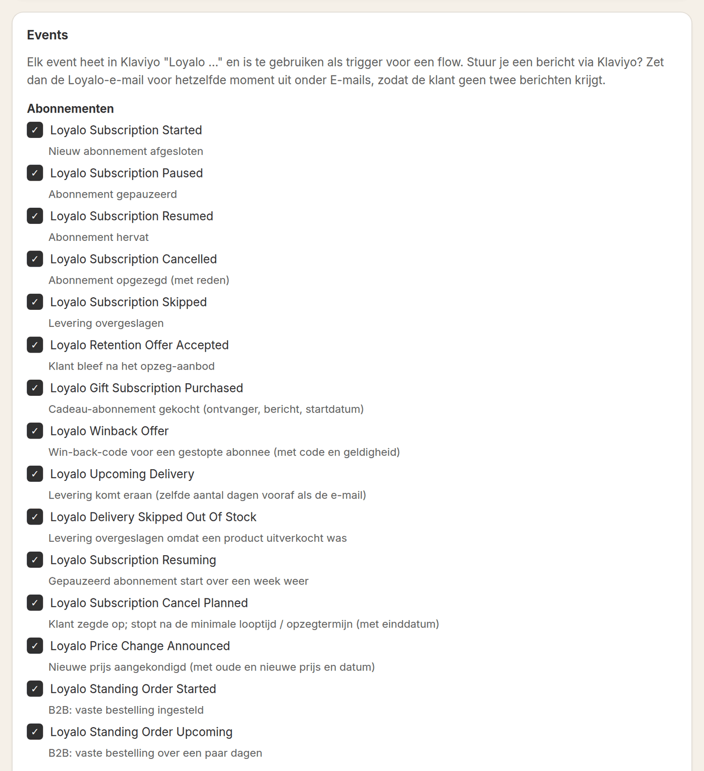 De events voor Klaviyo in Loyalo: per event een vinkje en een korte uitleg, zoals Subscription Started, Paused, Cancelled en Upcoming Delivery