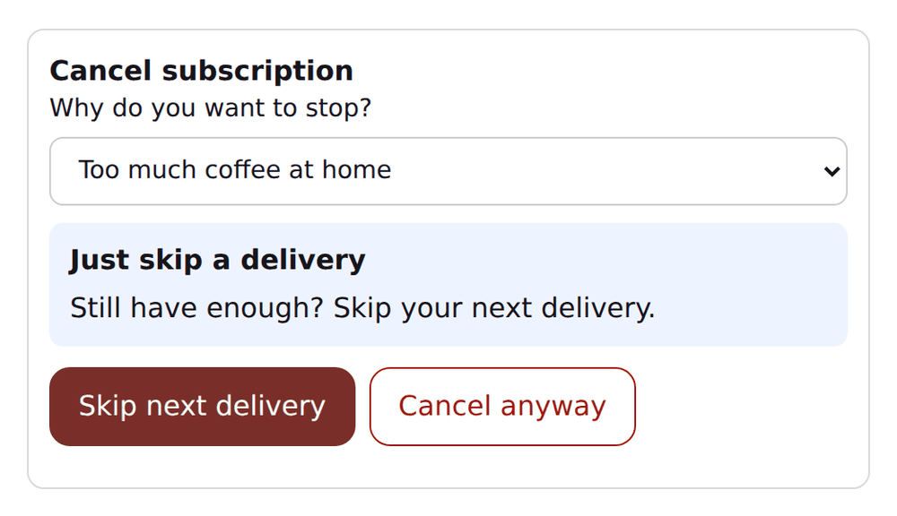 Cancelling in the customer portal: the customer picks a reason and gets the offer to skip the next delivery